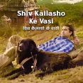Shiv Kailashon Ke Vasi