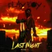 Last Night